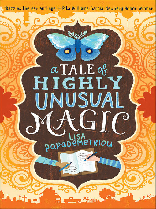 Title details for A Tale of Highly Unusual Magic by Lisa Papademetriou - Wait list